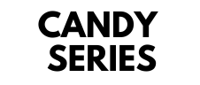 Candy Series